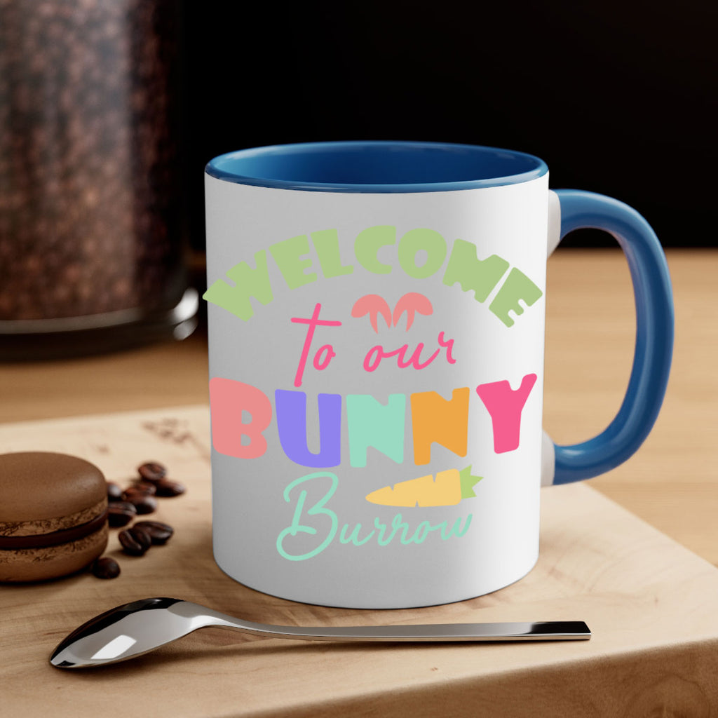 Welcome to our bunny burrow588#- spring-Mug / Coffee Cup