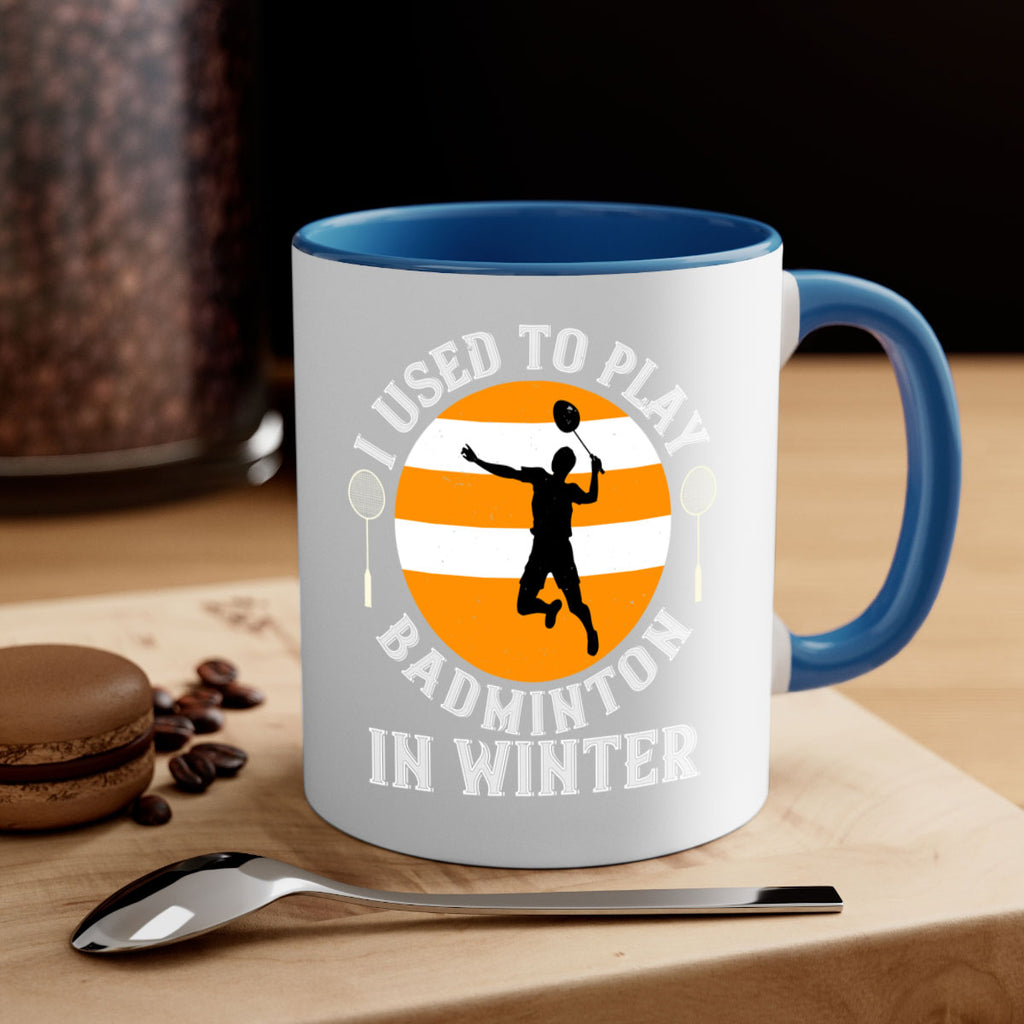 badmintonI used to playin winter 2333#- badminton-Mug / Coffee Cup