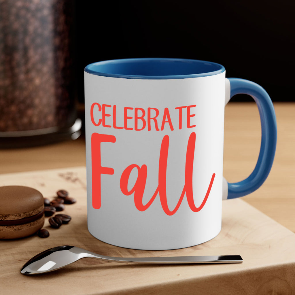 celebrate fall 57#- fall-Mug / Coffee Cup