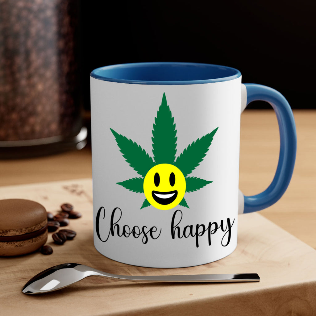 choose happy 58#- marijuana-Mug / Coffee Cup