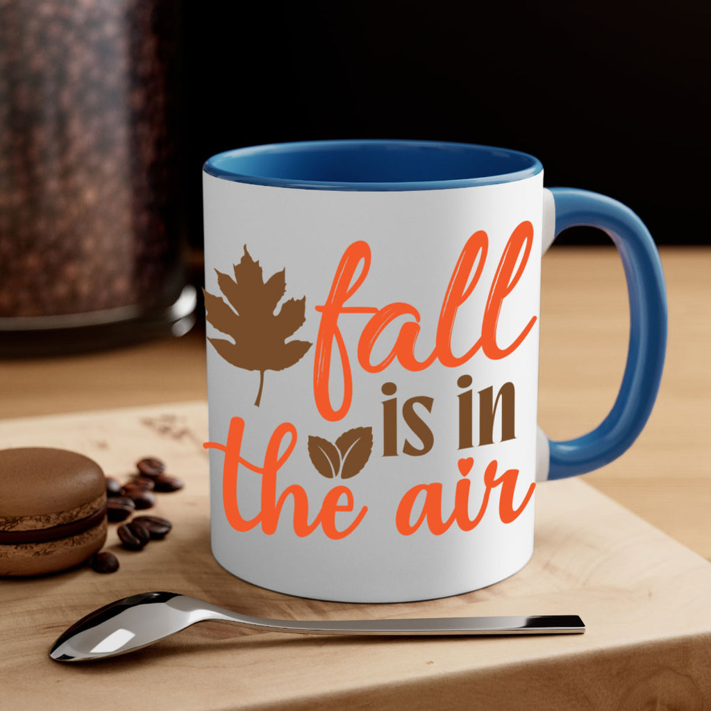 fall is in the air 115#- fall-Mug / Coffee Cup