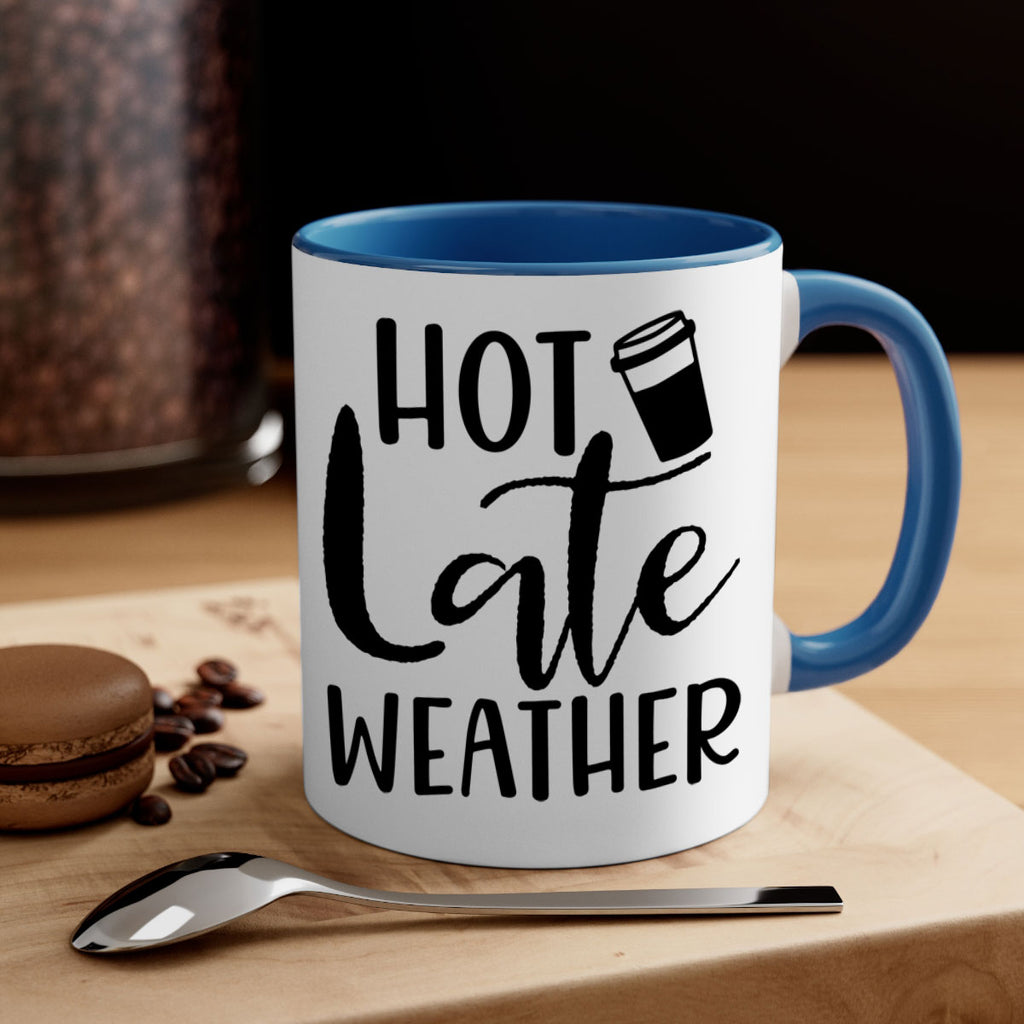 hot late weather 318#- fall-Mug / Coffee Cup