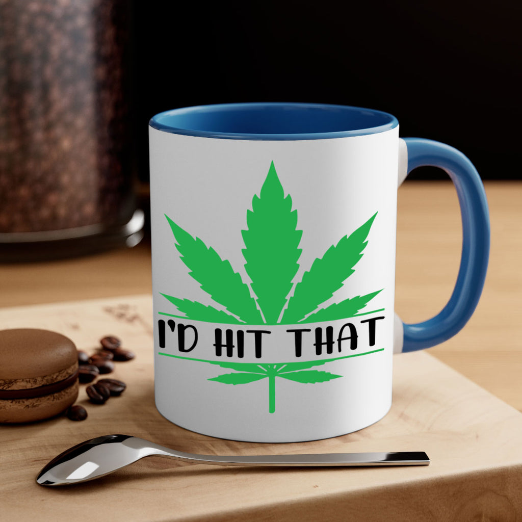 id hit that weed 143#- marijuana-Mug / Coffee Cup