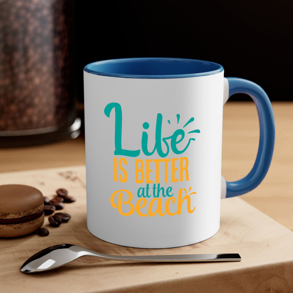 life is better at the beach Style 91#- Summer-Mug / Coffee Cup