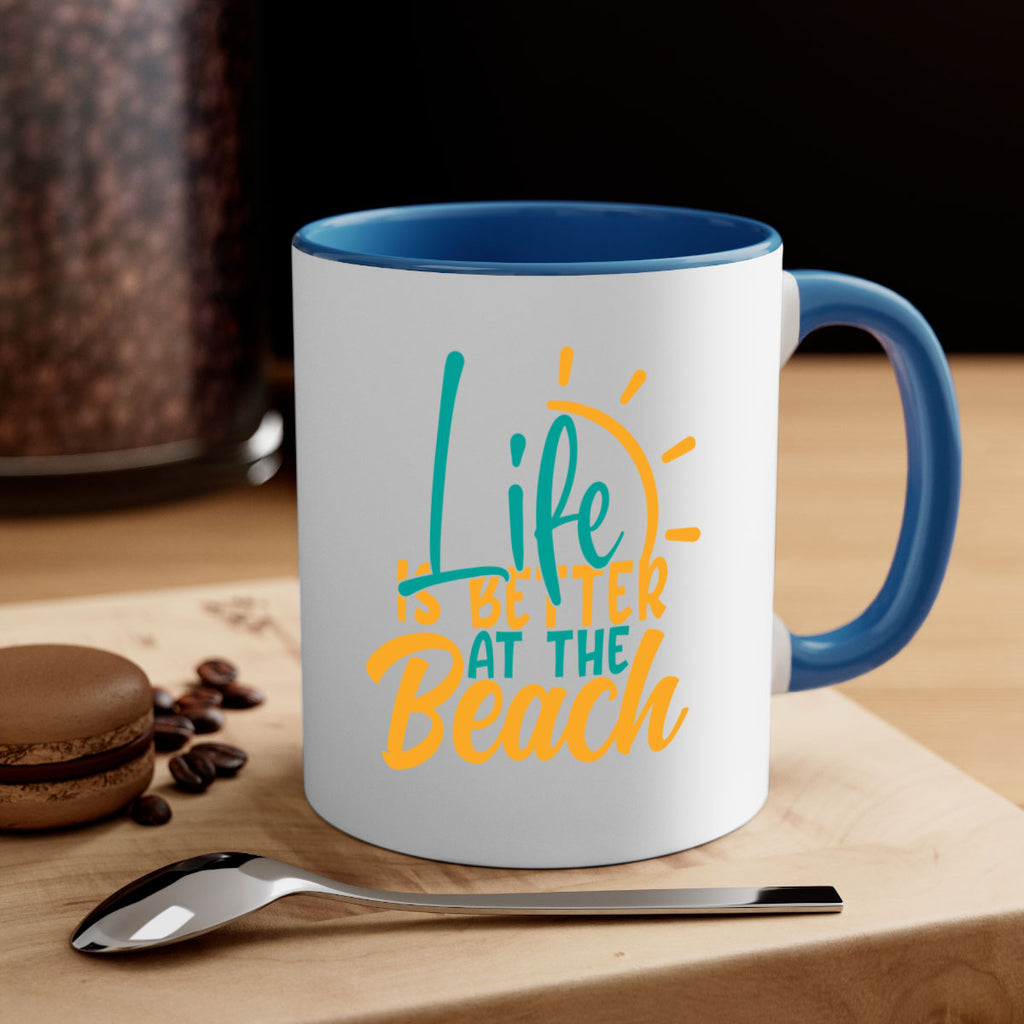 life is better at the beach Style 92#- Summer-Mug / Coffee Cup