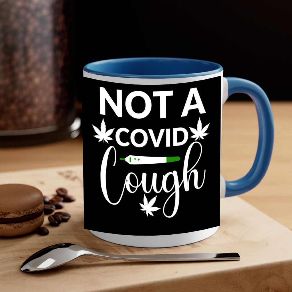 not a covid cough 212#- marijuana-Mug / Coffee Cup