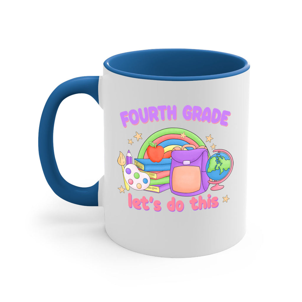 4th Grade Lets Do This 7- 4th grade-Mug / Coffee Cup