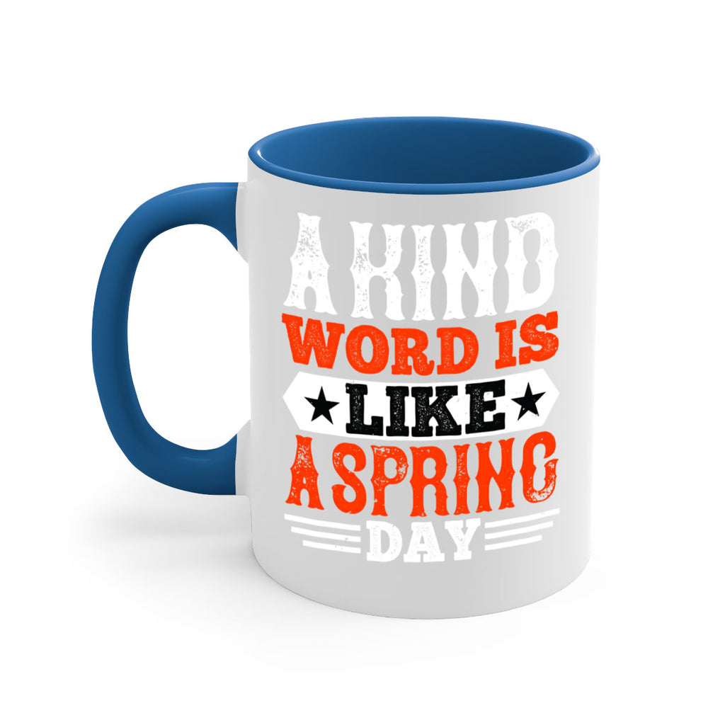 A kind word is like a spring day 2362#- basketball-Mug / Coffee Cup