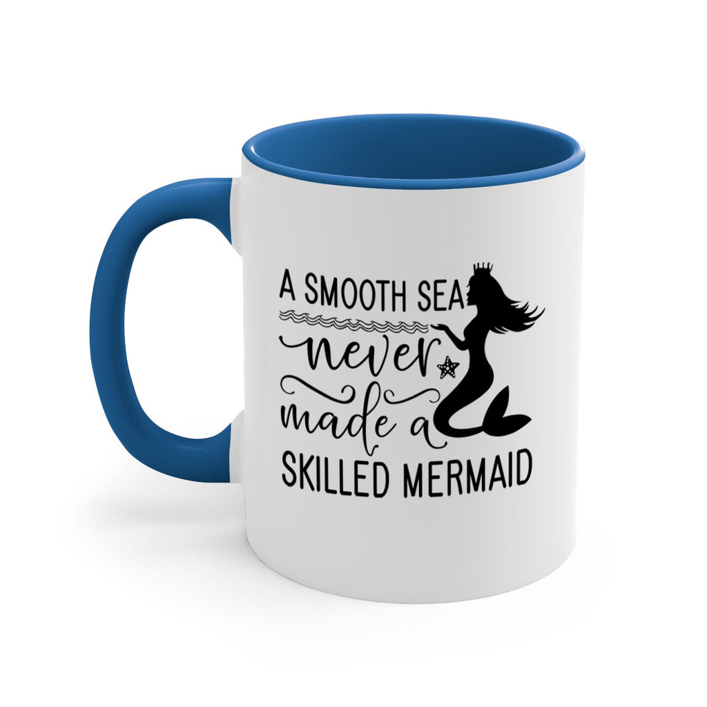 A smooth sea never made 12#- mermaid-Mug / Coffee Cup