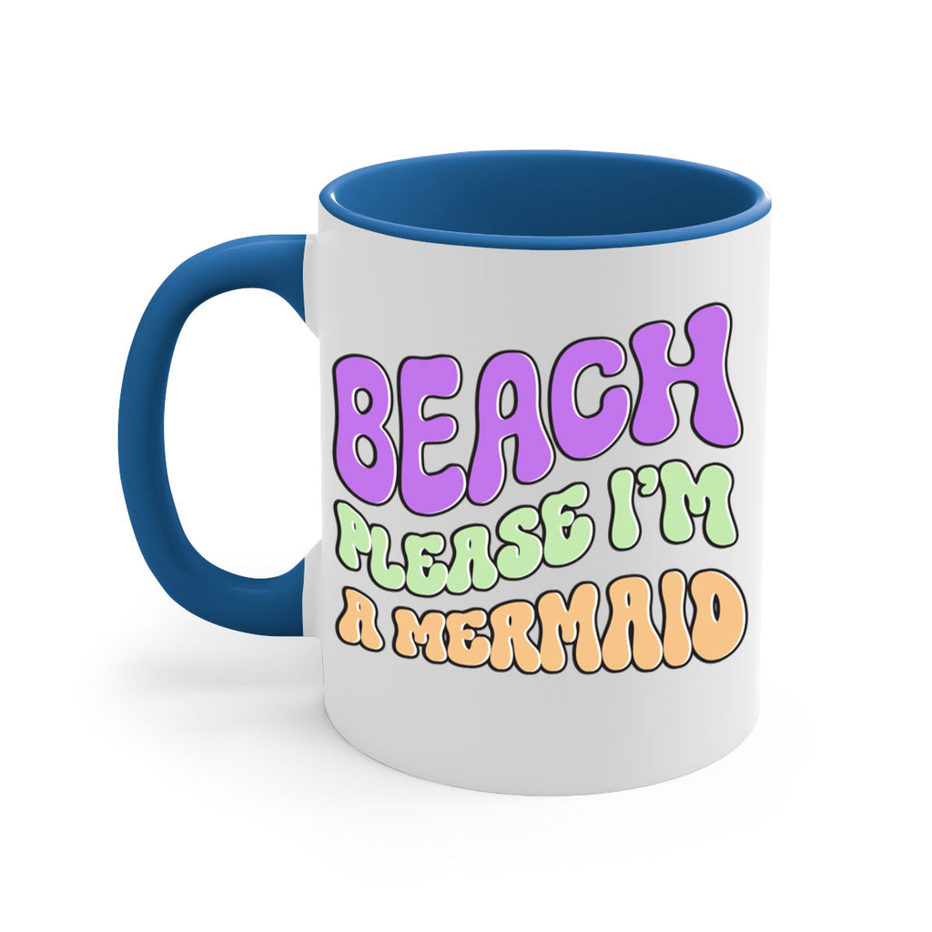 Beach Please Im A Mermaid 63#- mermaid-Mug / Coffee Cup