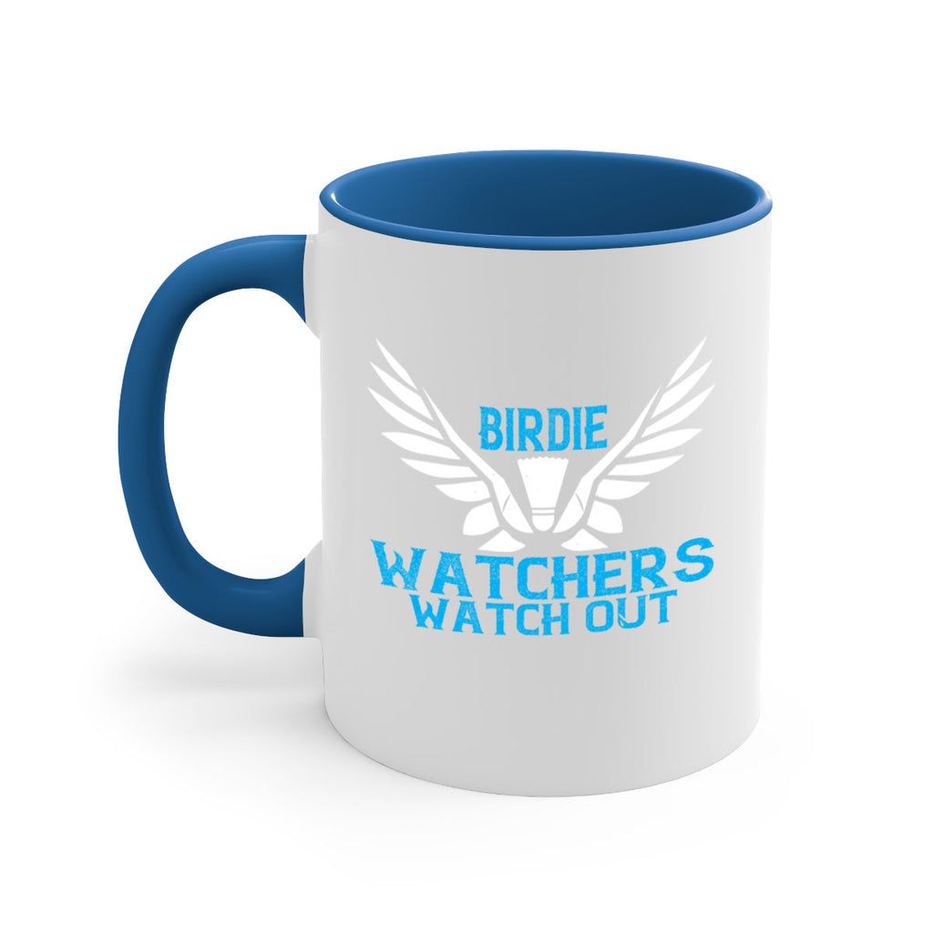 Birdie Watchers watch out 2323#- badminton-Mug / Coffee Cup