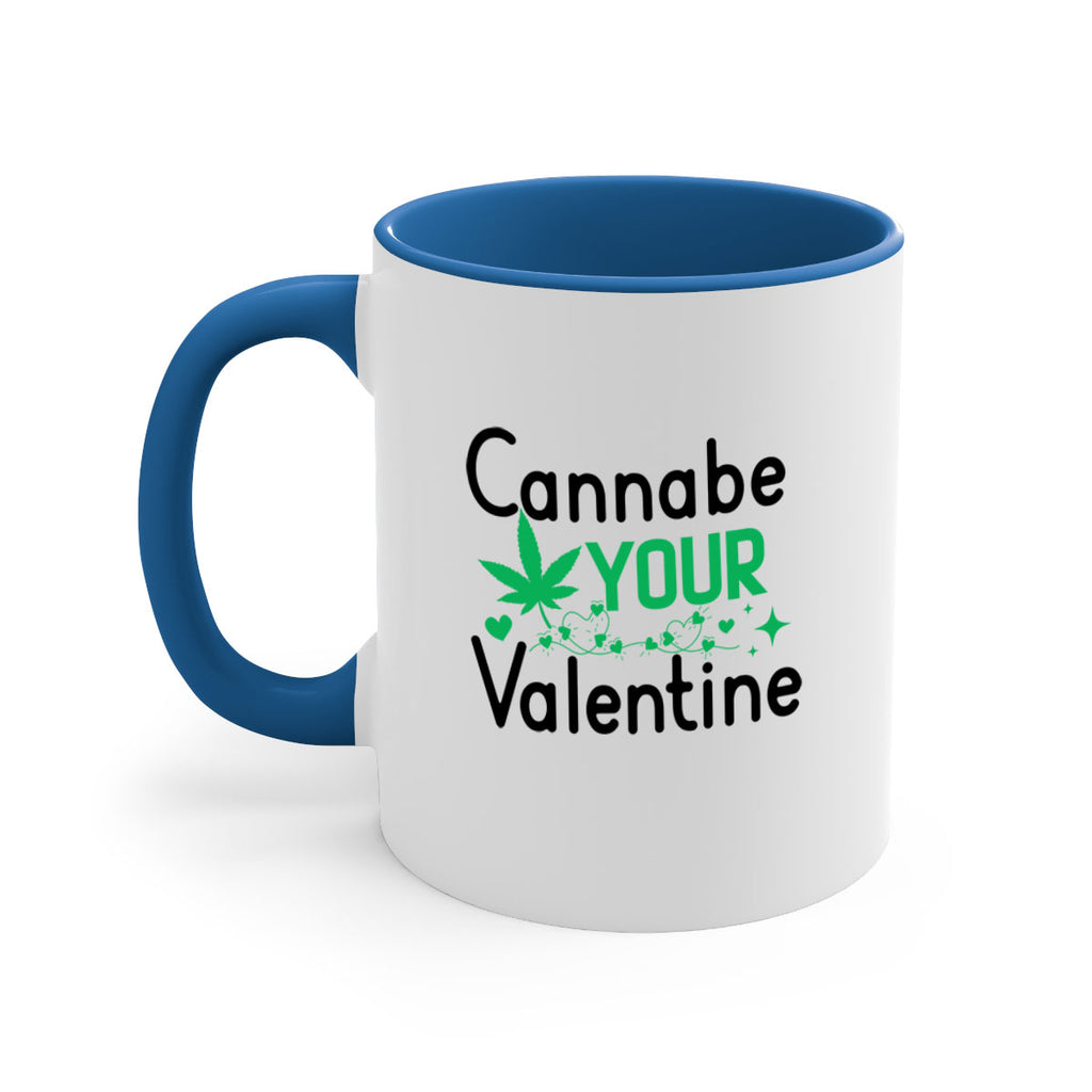 Cannabe Your Valentine 33#- marijuana-Mug / Coffee Cup