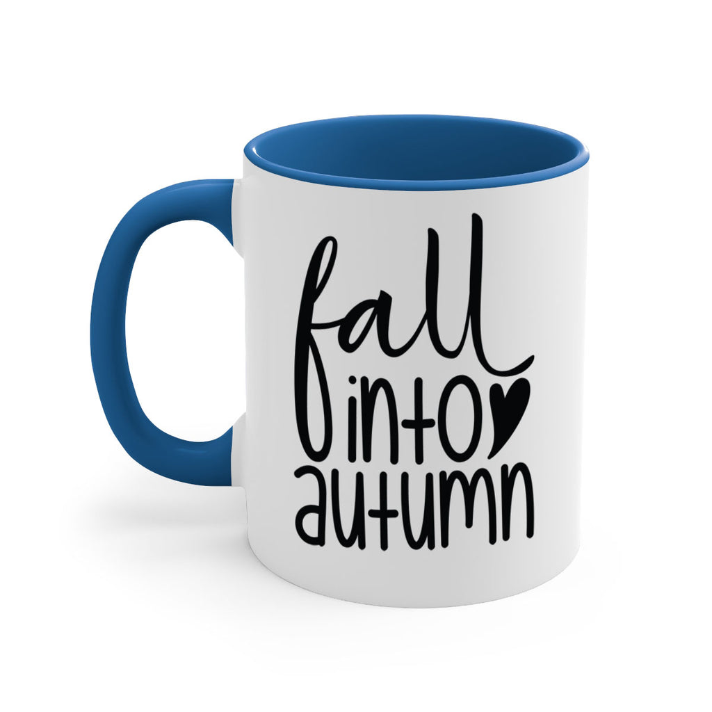 Fall Into Autumn 106#- fall-Mug / Coffee Cup