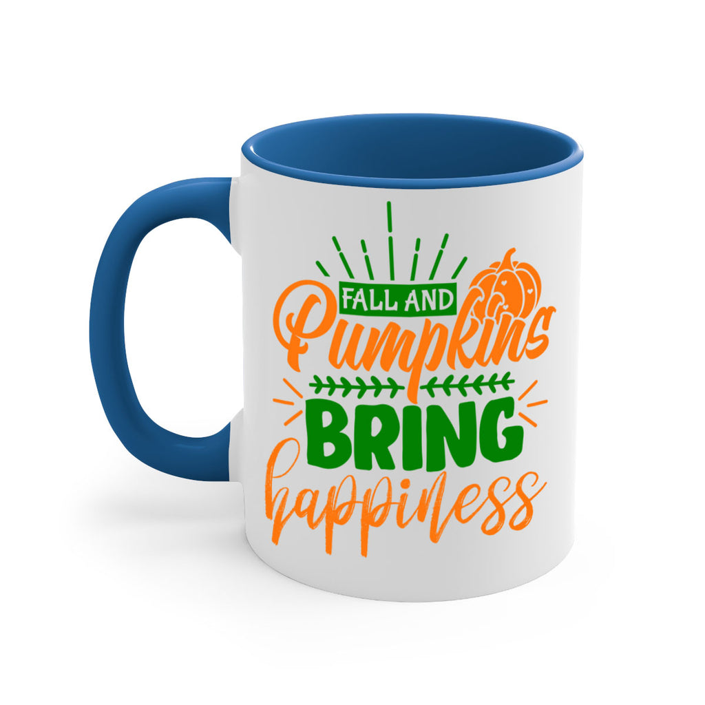 Fall and Pumpkins Bring Happiness 85#- fall-Mug / Coffee Cup