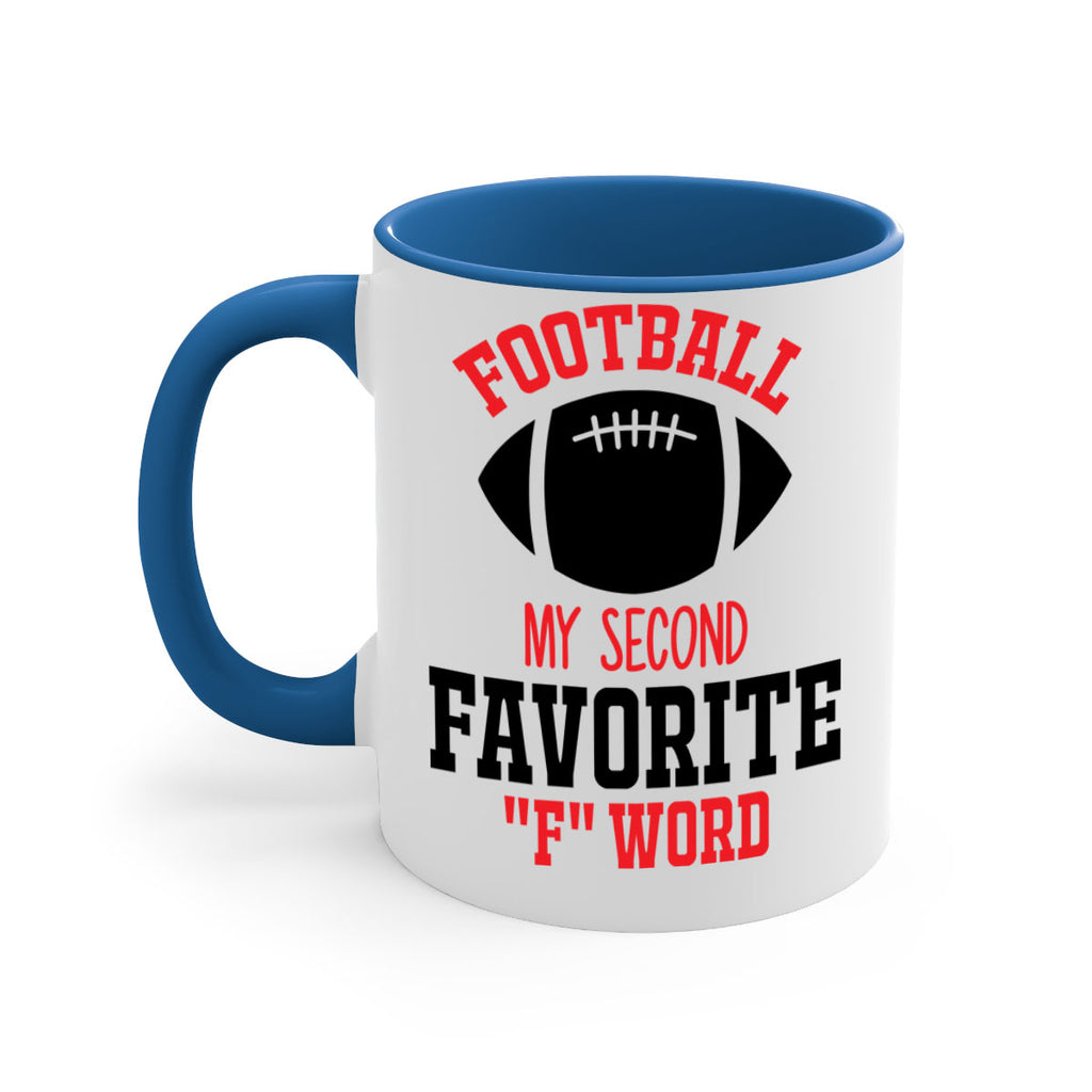 Football my second favorite F word 1234#- football-Mug / Coffee Cup