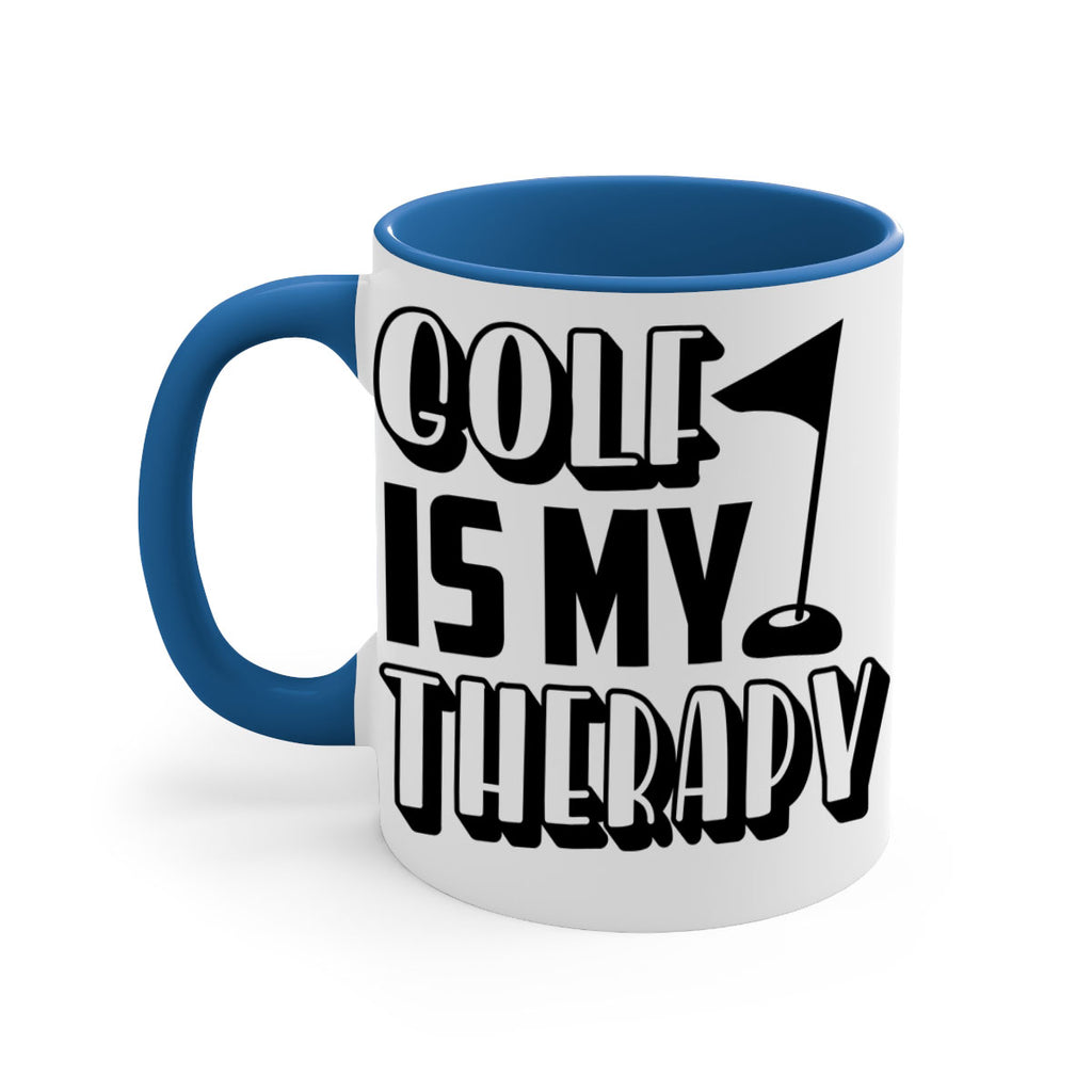 Golf is my therapy 1211#- golf-Mug / Coffee Cup