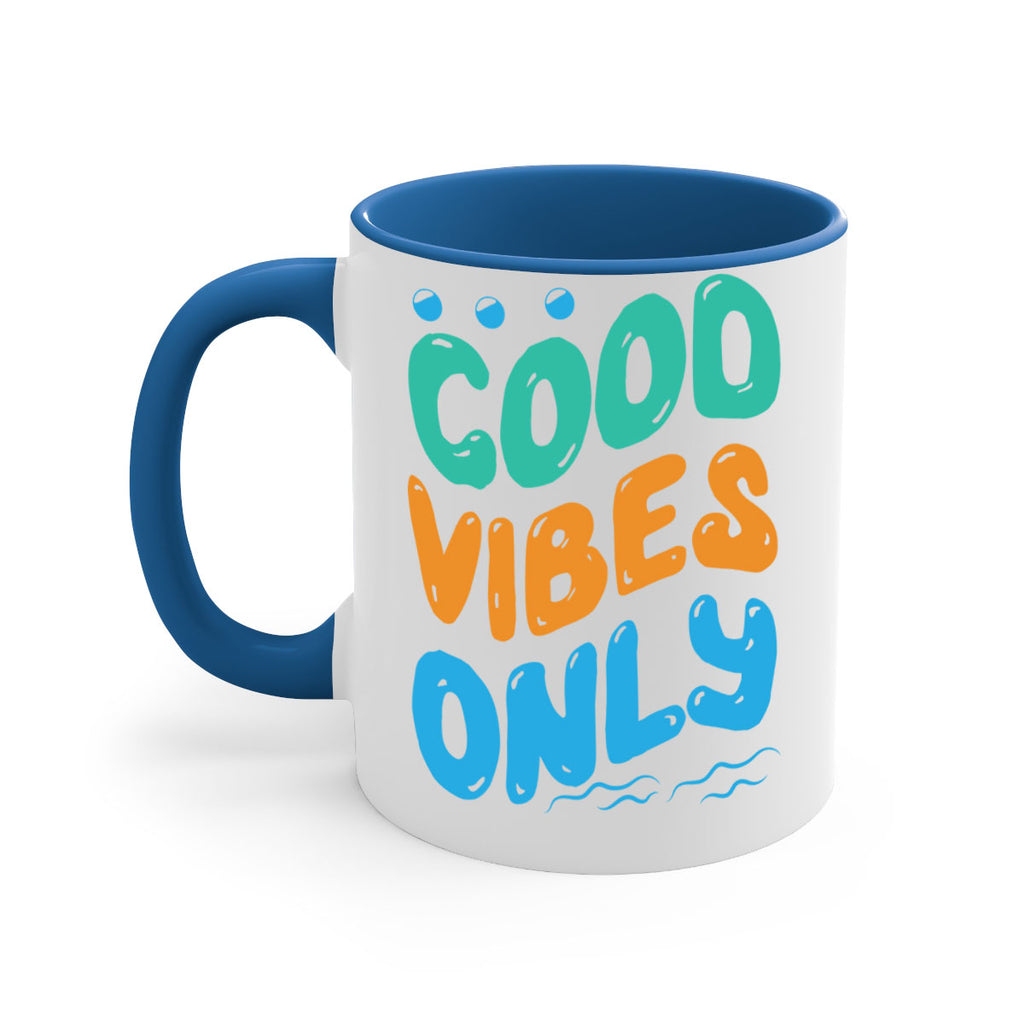 Good Vibes Only Design 200#- mermaid-Mug / Coffee Cup