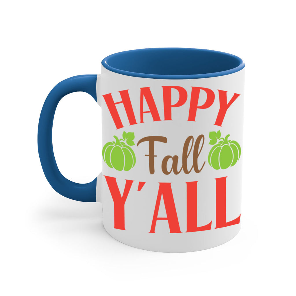 Happy Fall Y all 223#- fall-Mug / Coffee Cup