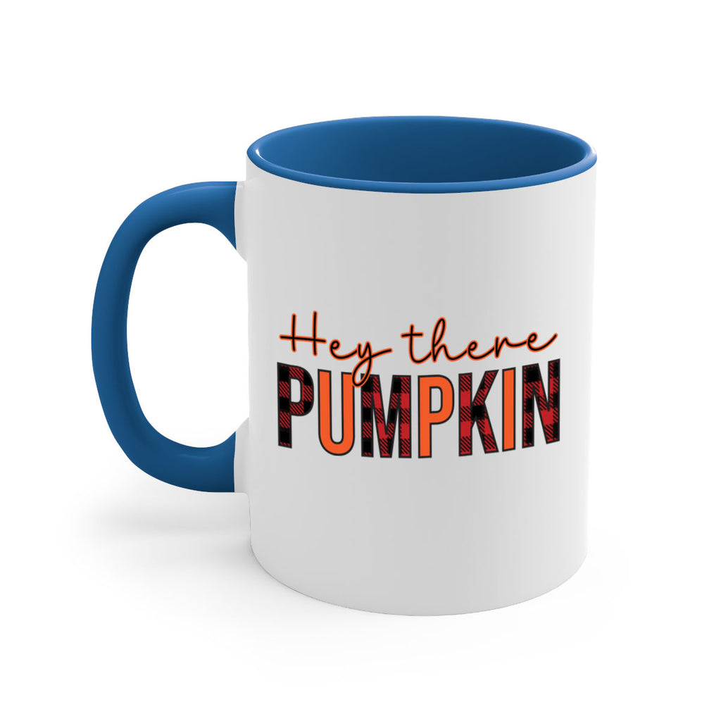 Hey there pumpkin 306#- fall-Mug / Coffee Cup