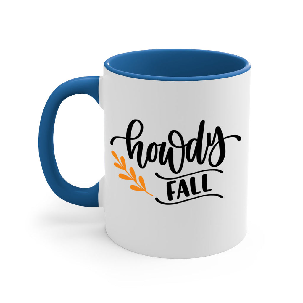 Howdy Fall 496#- fall-Mug / Coffee Cup