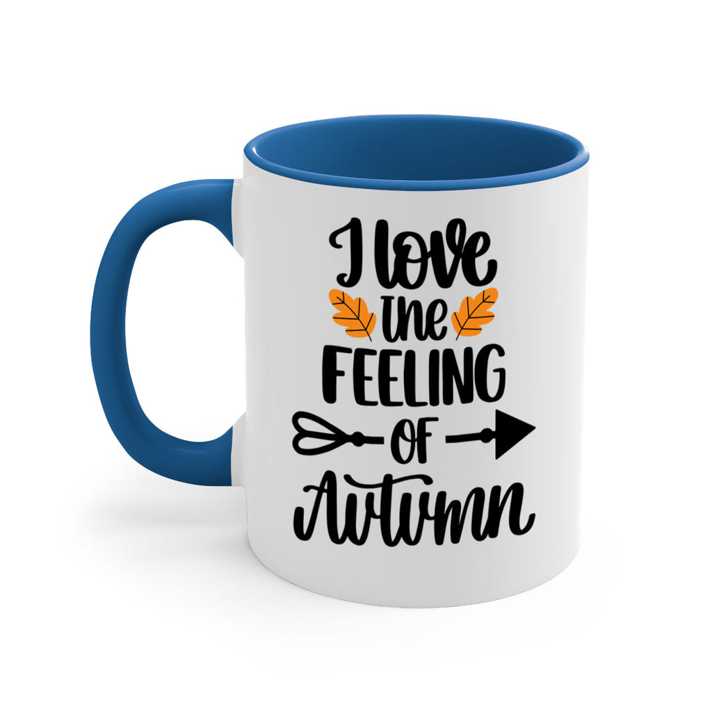 I Love The Feeling Of Autumn 499#- fall-Mug / Coffee Cup