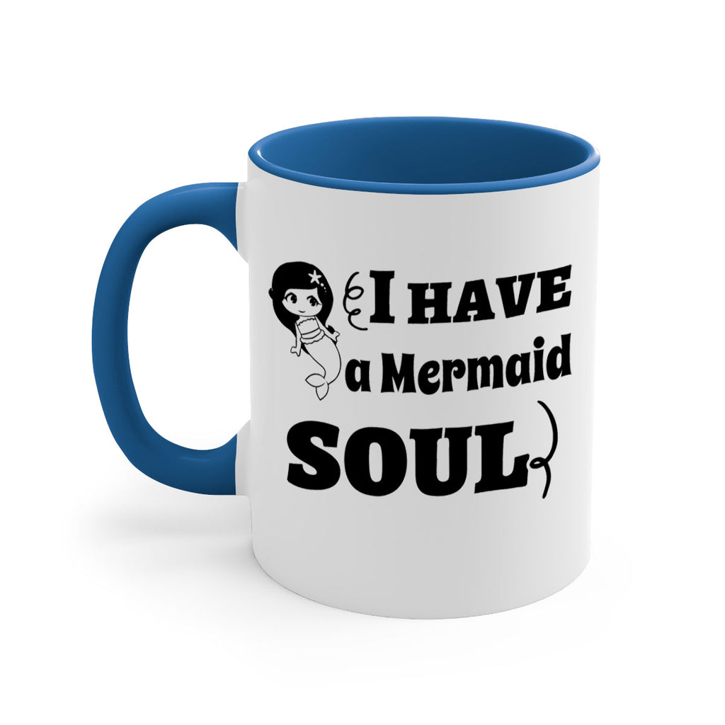 I have a Mermaid soul 227#- mermaid-Mug / Coffee Cup