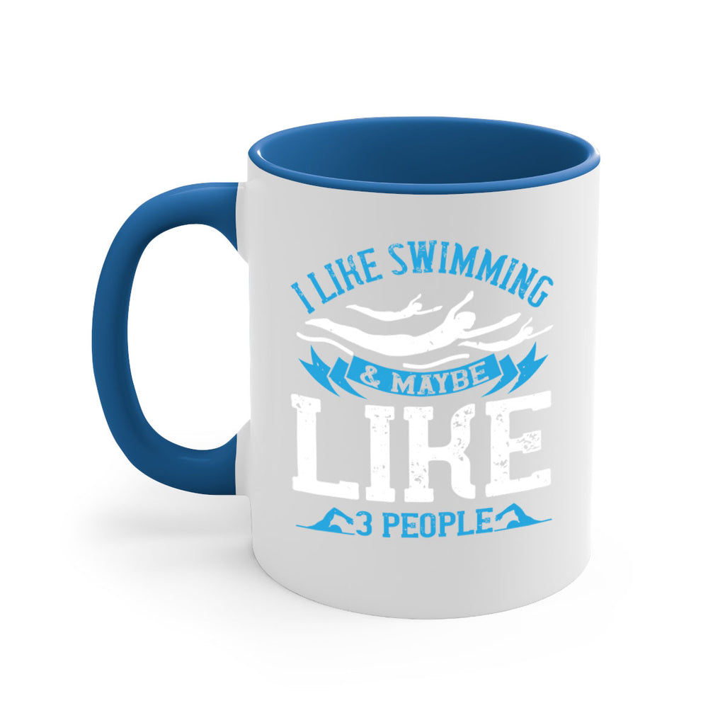 I like swimming maybe like people 1124#- swimming-Mug / Coffee Cup