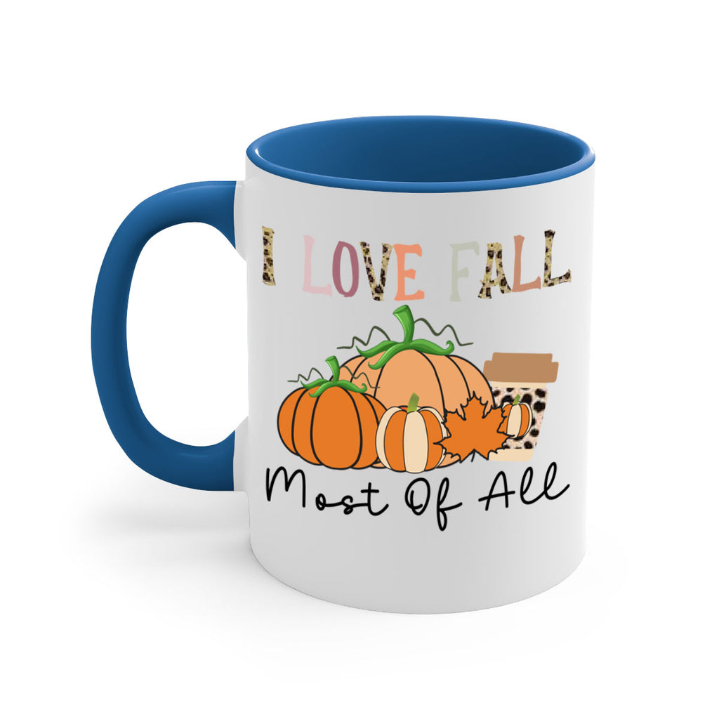 I love fall most of all 326#- fall-Mug / Coffee Cup