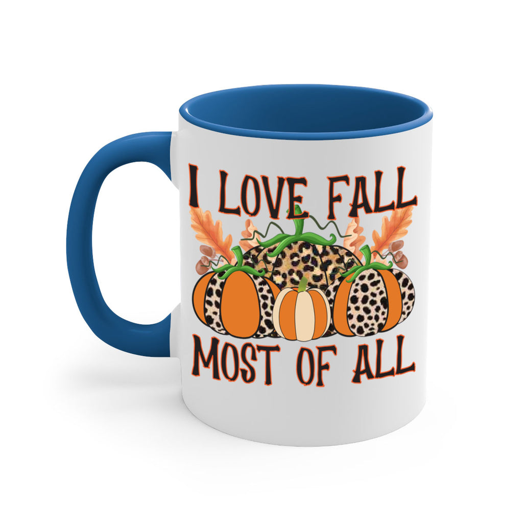 I love fall most of all 333#- fall-Mug / Coffee Cup