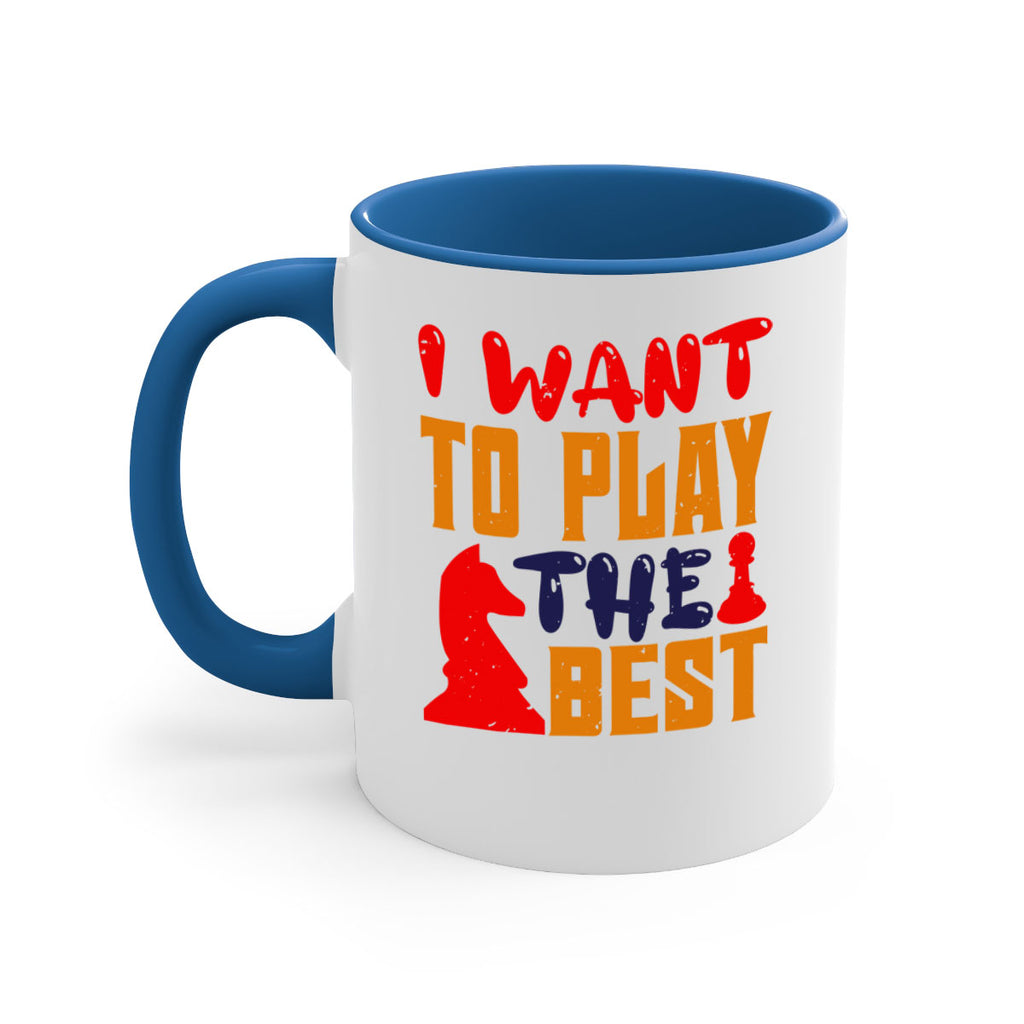 I want to play the best 41#- chess-Mug / Coffee Cup