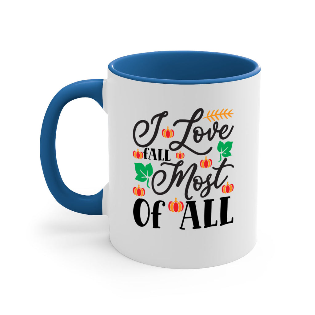 Ilovefallmostof 348#- fall-Mug / Coffee Cup