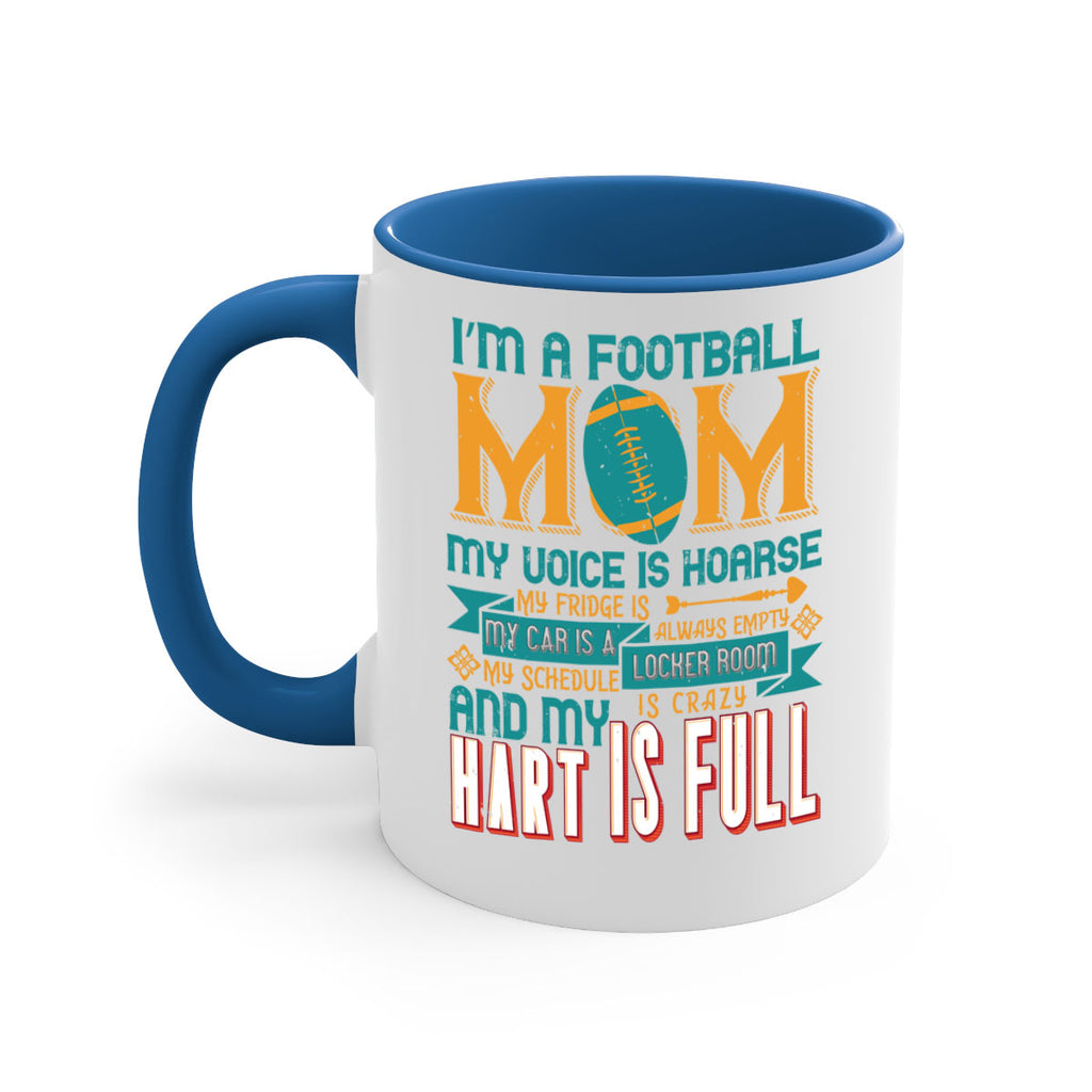 Im football mom my voice is hoarse 1068#- football-Mug / Coffee Cup