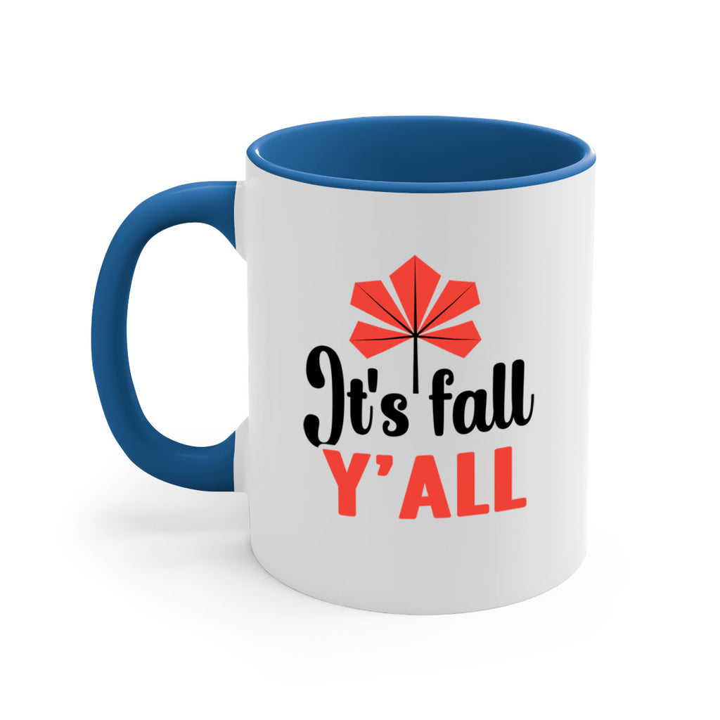 Its fall yall 373#- fall-Mug / Coffee Cup