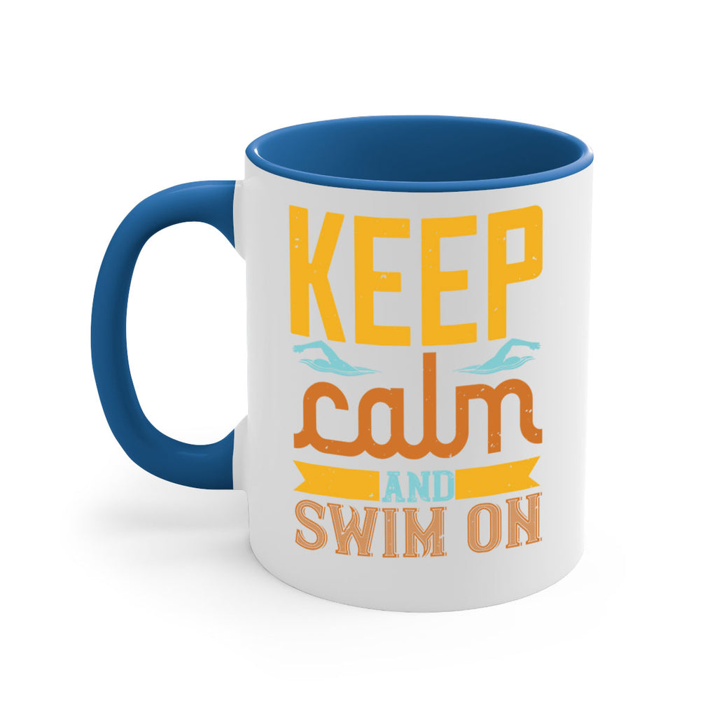 KEEP CALM AND SWIM ON 959#- swimming-Mug / Coffee Cup