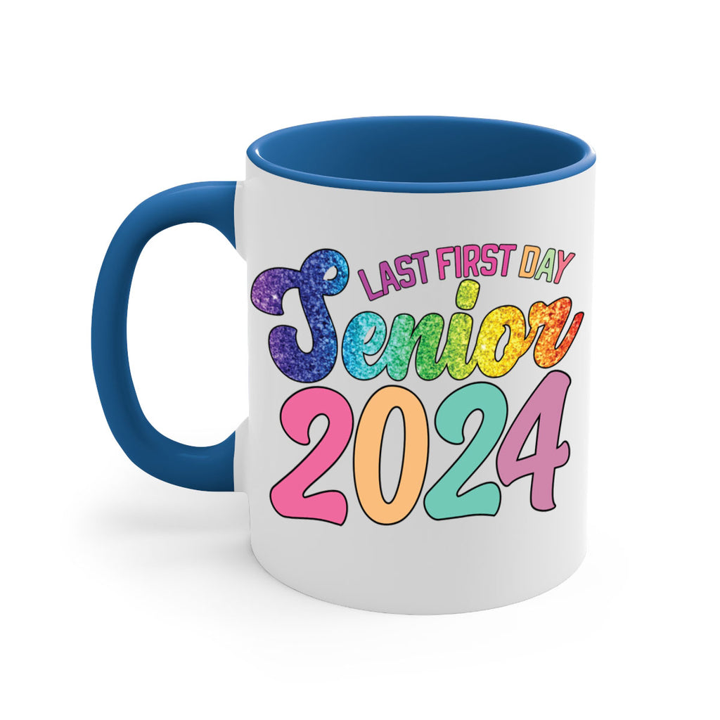 Last first day senior 2024 3#- 12th grade-Mug / Coffee Cup