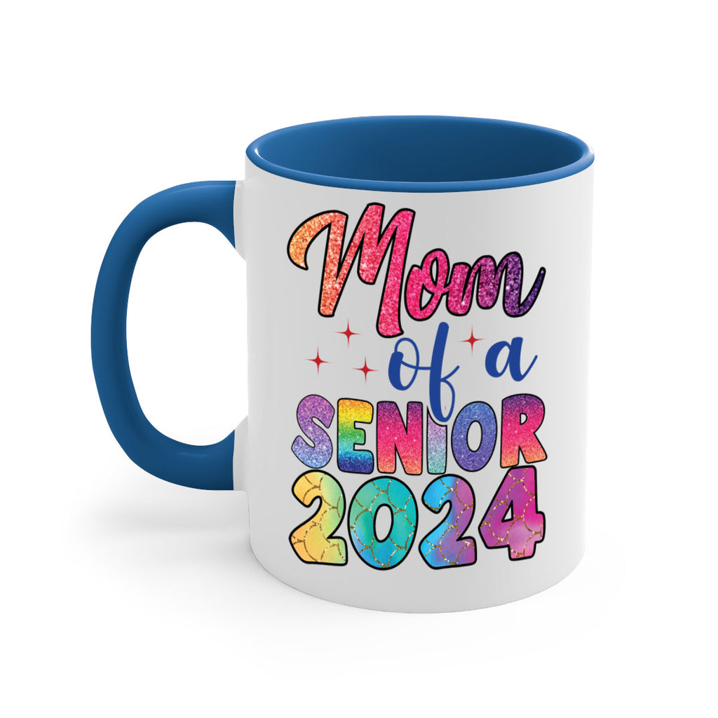 Mom of a senior 2024 4#- 12th grade-Mug / Coffee Cup