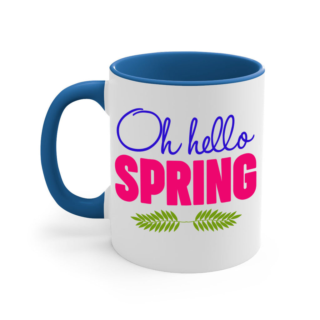 Oh Hello Spring 367#- spring-Mug / Coffee Cup