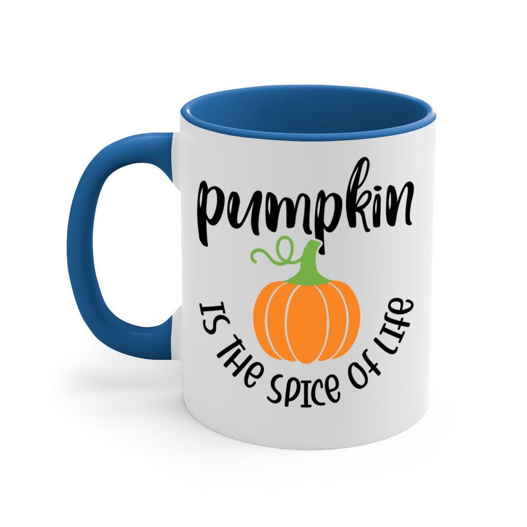 Pumpkin Is The Spice Of Life 521#- fall-Mug / Coffee Cup