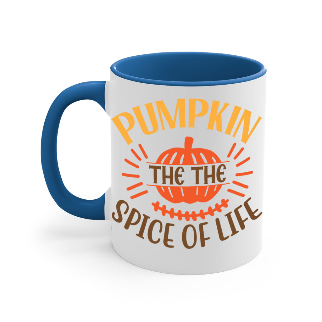 Pumpkin the the Spice of Life 560#- fall-Mug / Coffee Cup
