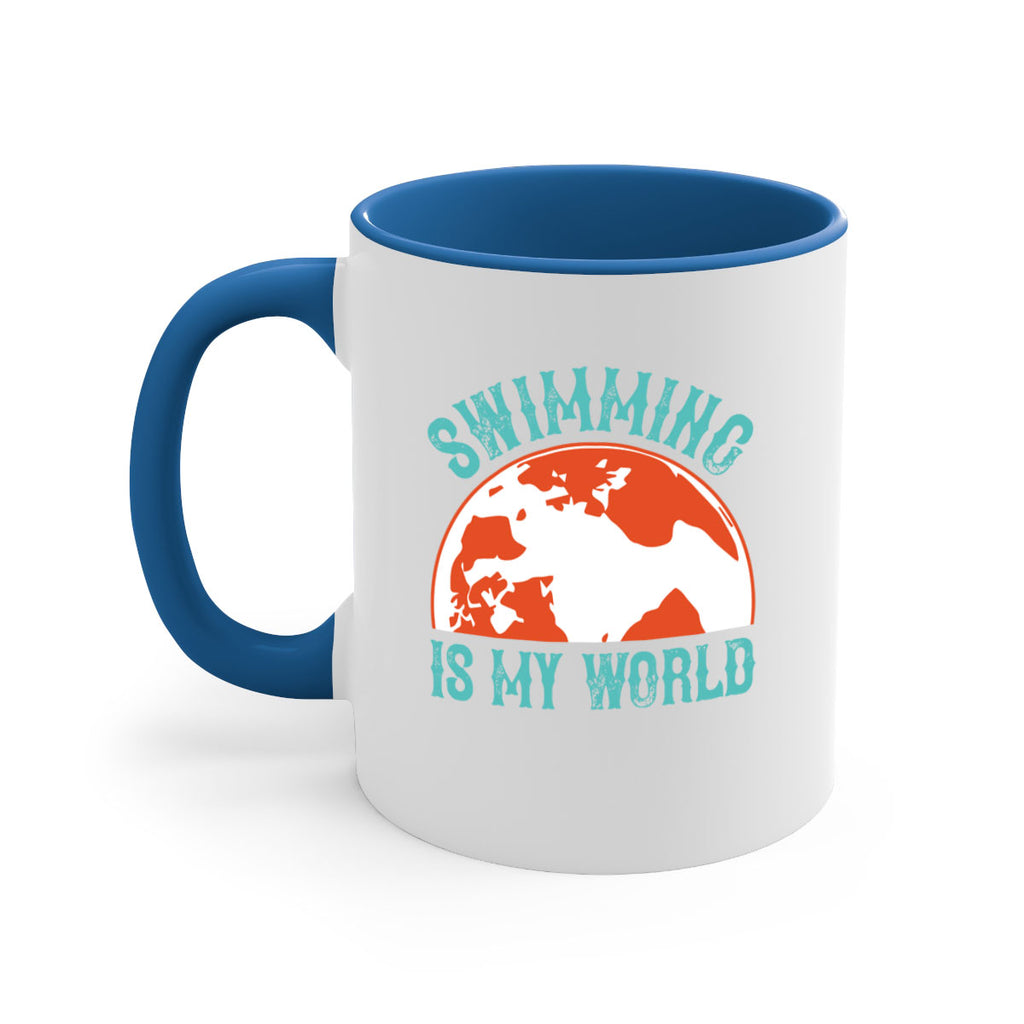 Swimming is my world 380#- swimming-Mug / Coffee Cup