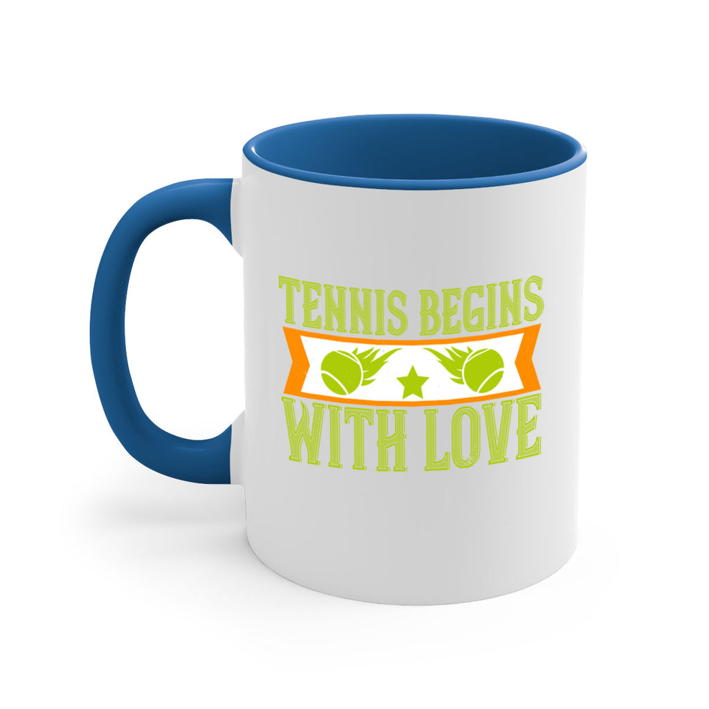 Tennis begins with love 361#- tennis-Mug / Coffee Cup