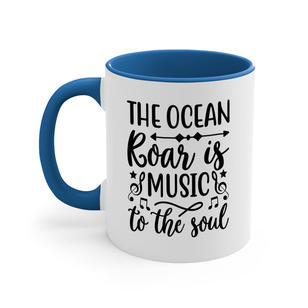 The ocean roar is music 631#- mermaid-Mug / Coffee Cup