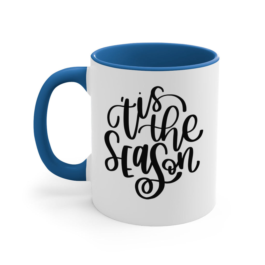 Tis The Season339#- winter-Mug / Coffee Cup