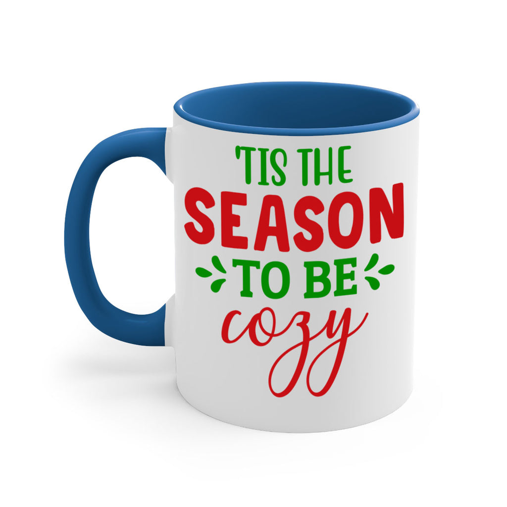 Tis the Season to Be Cozy 2#- winter-Mug / Coffee Cup