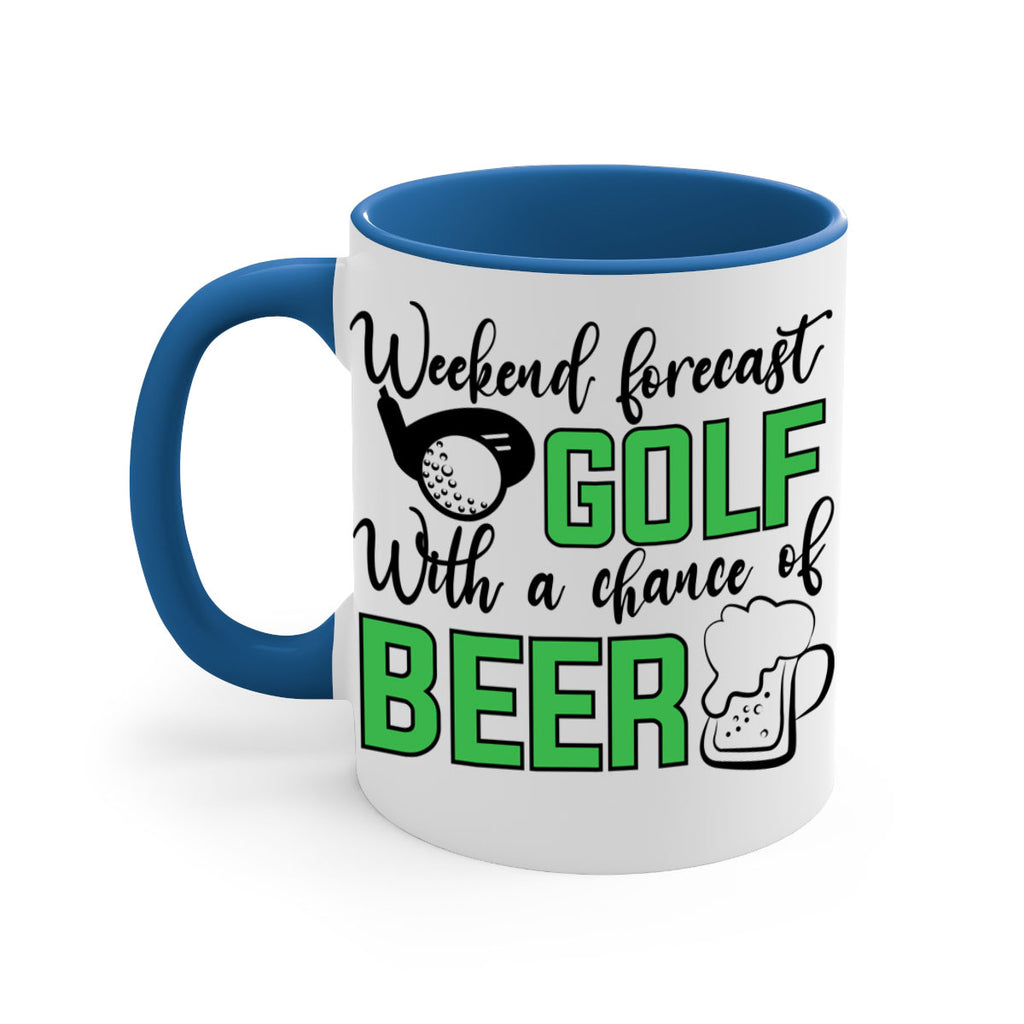 Weekend forecast With a chance of beer 109#- golf-Mug / Coffee Cup