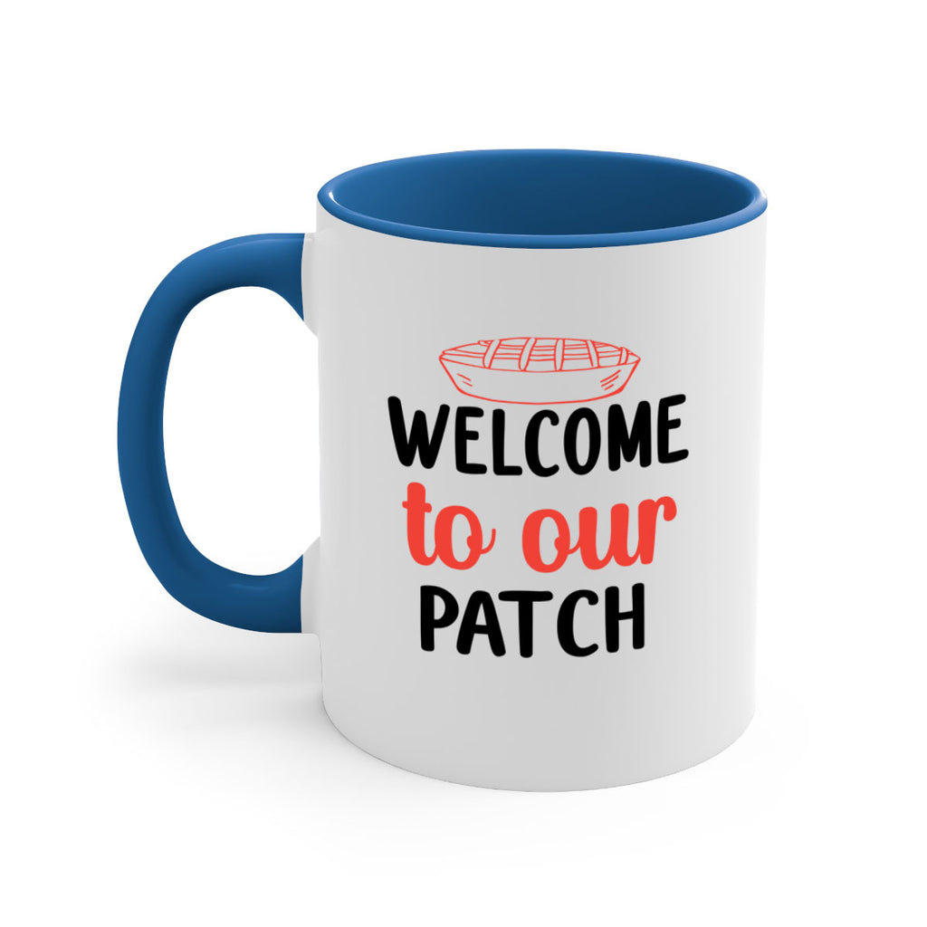 Welcome to our patch 634#- fall-Mug / Coffee Cup
