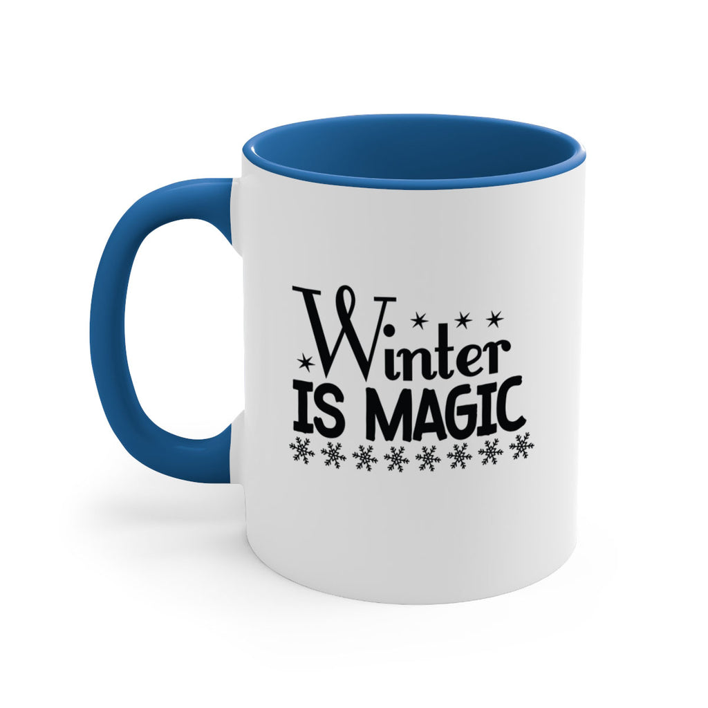 Winter is Magic 505#- winter-Mug / Coffee Cup