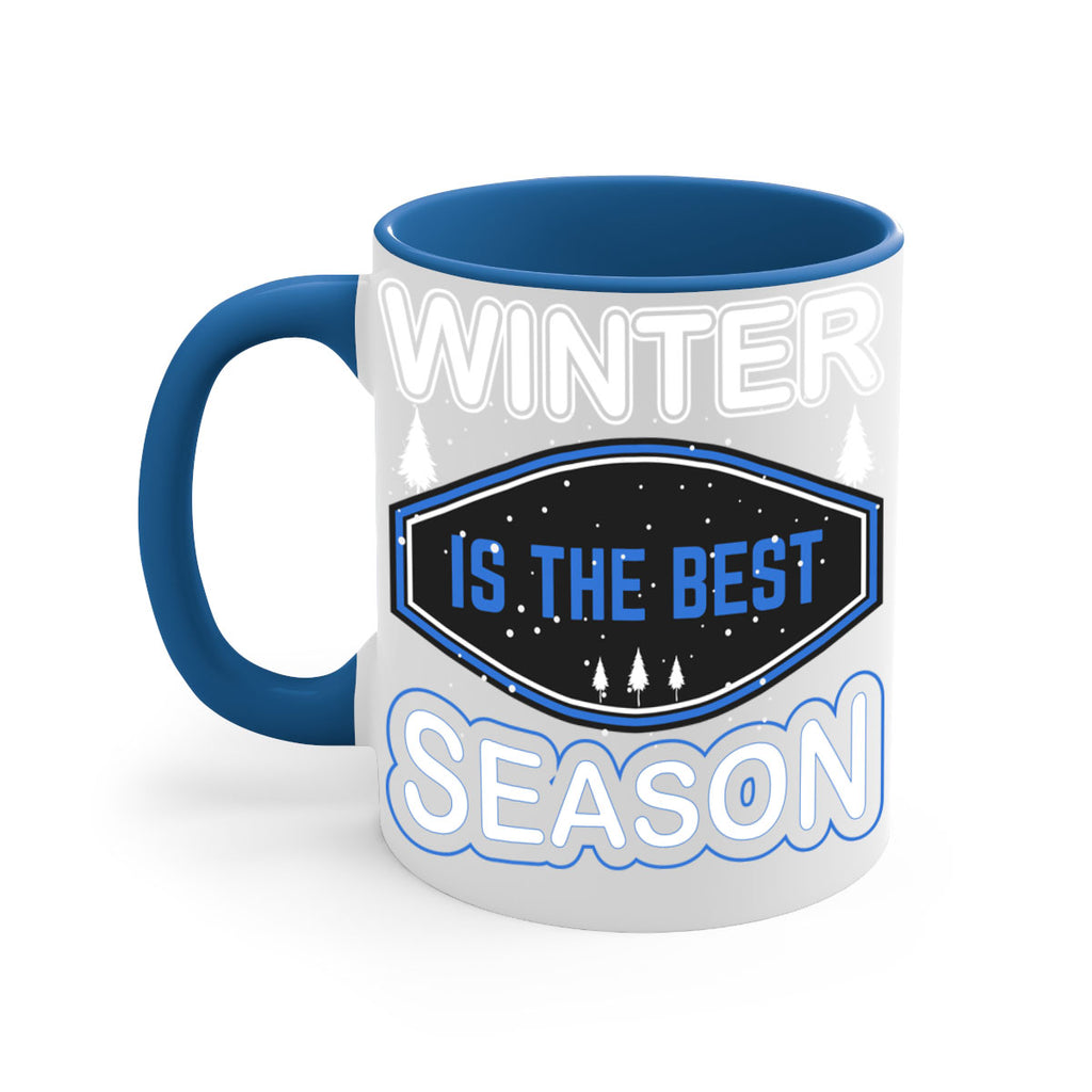 Winter is the Best Season 513#- winter-Mug / Coffee Cup