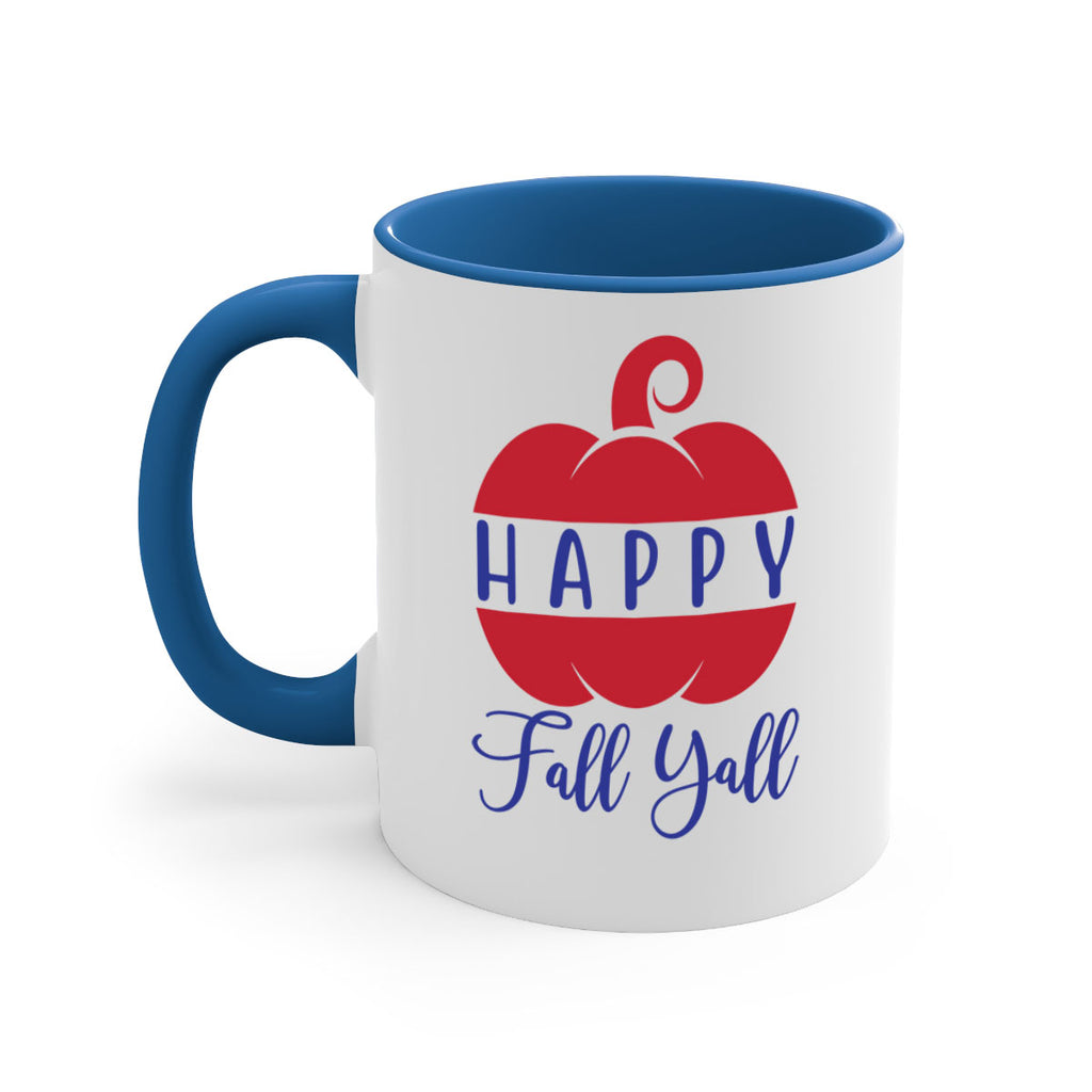 happy fall yall 232#- fall-Mug / Coffee Cup