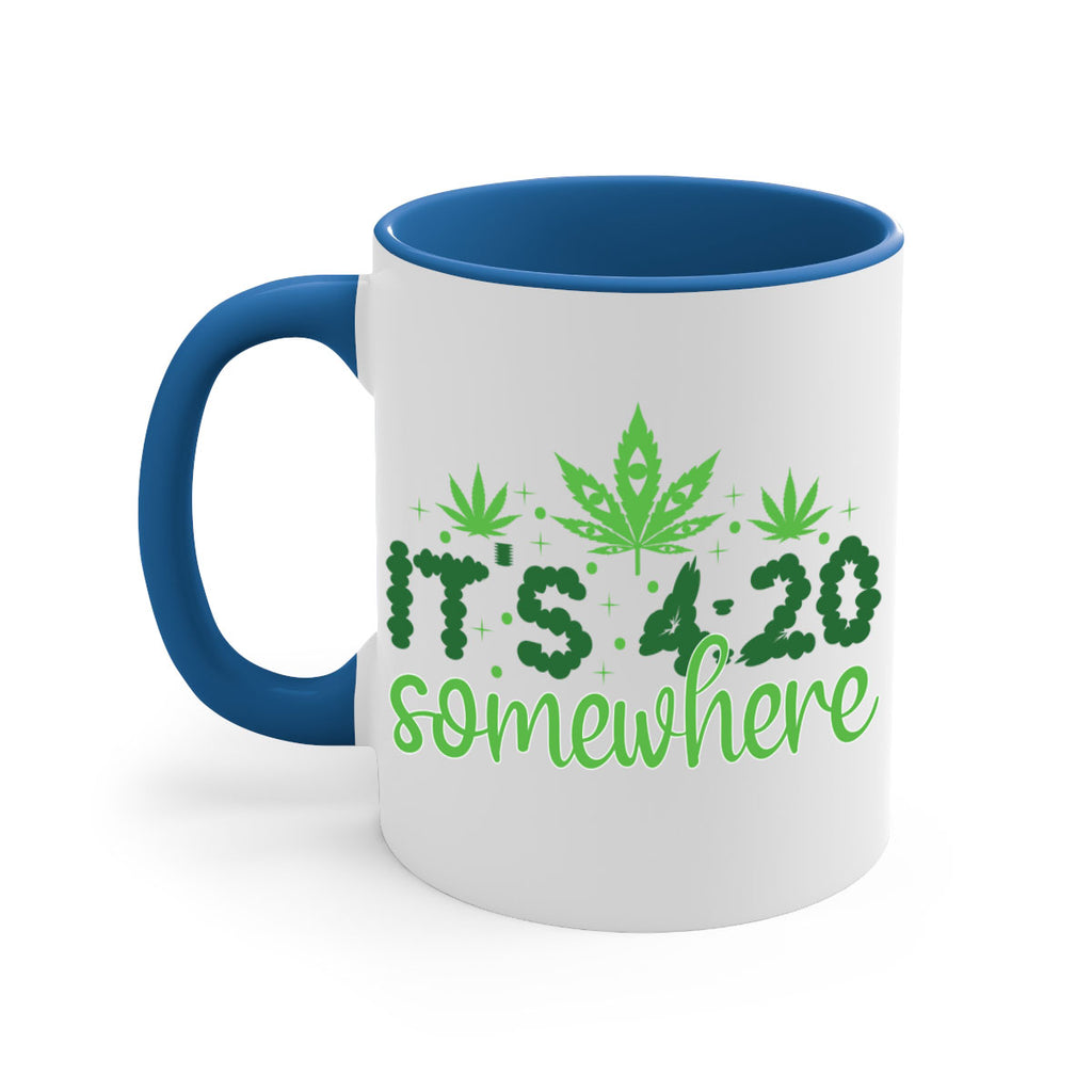 its four twenty somewhere 162#- marijuana-Mug / Coffee Cup